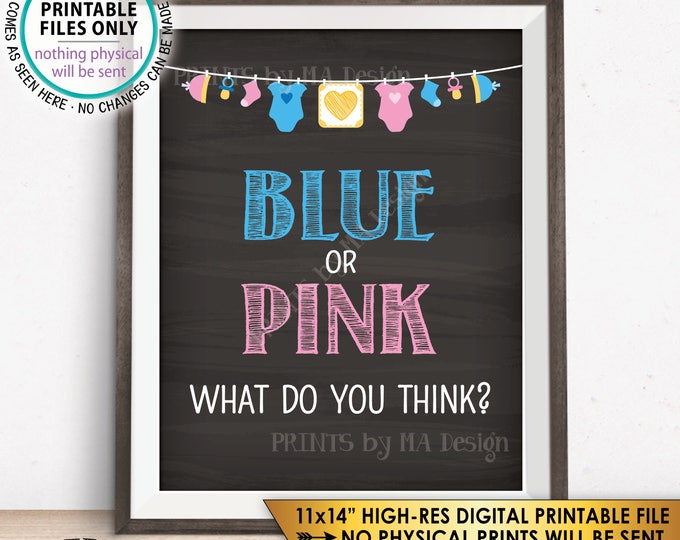 Gender Reveal Sign, Blue or Pink What Do You Think Gender Reveal Party Blue or Pink Sign, PRINTABLE 11x14” Chalkboard Style Instant Download