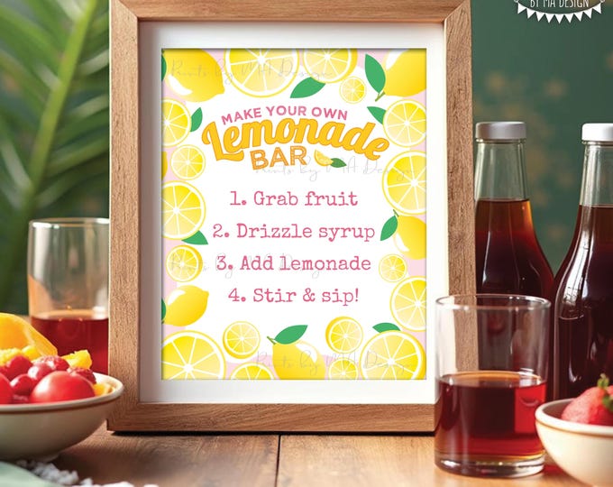 Lemonade Bar Sign, Graduation Party Decorations, Birthday, Retirement, Baby/Bridal Shower, Digital Printable 8x10/16x20” Sign, Pink <ID>