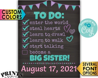 Big Sister To Do List Pregnancy Announcement, Baby Number 2, PRINTABLE 8x10/16x20” Chalkboard Style Reveal Sign <Edit Yourself with Corjl>