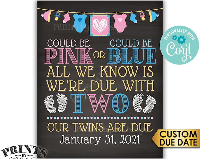 Twins Pregnancy Announcement, Could be Pink or Blue We're Due with Two, Chalkboard Style PRINTABLE Twins Sign <Edit Yourself with Corjl>