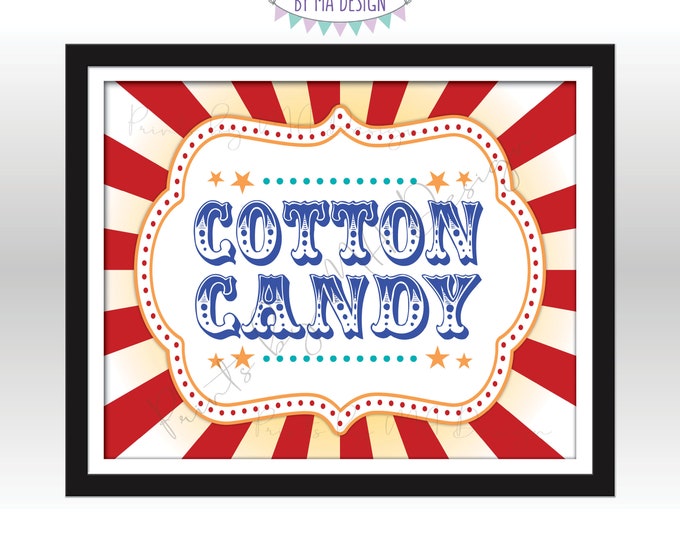 Carnival Cotton Candy Sign, Circus Cotton Candy Station, Carnival Theme Birthday Sweet Treat, Carnival Food, PRINTABLE 8x10/16x20” Sign <ID>