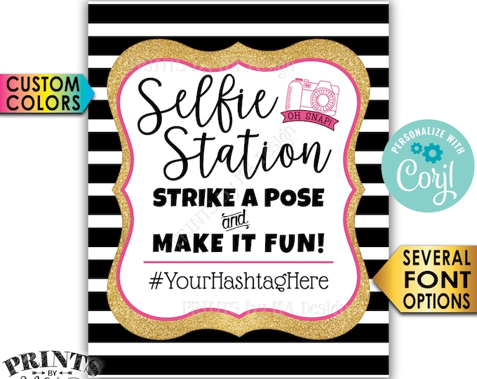 Selfie Station Sign, Strike a Pose and Make it Fun Hashtag Sign, Gold Glitter, Custom PRINTABLE 8x10/16x20” Sign <Edit Yourself with Corjl>