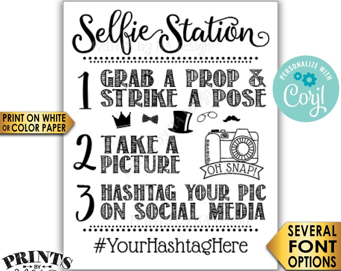 Selfie Station Sign, Share on Social Media, Custom PRINTABLE 8x10/16x20” Black & White Hashtag Sign <Edit Yourself with Corjl>