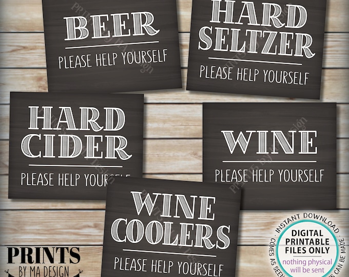 Beverage Signs, Please Help Yourself to Beer Wine Coolers Hard Seltzer Cider, 5 PRINTABLE 8x10” Chalkboard Style Drink Station Signs <ID>