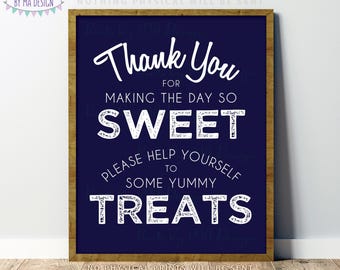 Thank You for Making the Day so Sweet Please Help Yourself to Some Yummy Treats, Candy Bar, PRINTABLE Navy Blue 8x10/16x20” Sign <ID>