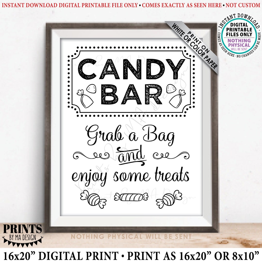 Candy Bar Sign, Grab a Bag and Enjoy Some Treats, Birthday, Graduation