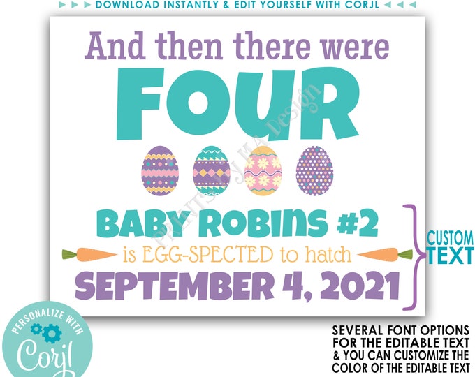 Easter Pregnancy Announcement, And Then There Were Four Easter Eggs, PRINTABLE 8x10/16x20” Baby Reveal Sign <Edit Yourself with Corjl>