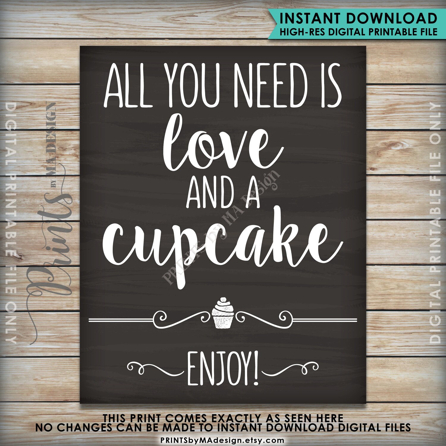 All You Need Is Love And A Cupcake Sign Cupcake Wedding Sign Wedding Reception 8x10 16x20