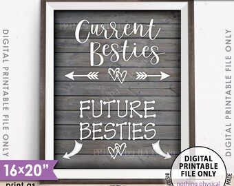 Best Friend Pregnancy Sign, Current Besties Future Besties Pregnancy Announcement, PRINTABLE 8x10/16x20” Rustic Wood Style Sign <ID>