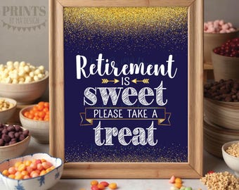 Retirement is Sweet Please Take a Treat Sign, Retirement Party Decoration, Retire Celebration, Navy Blue & Gold Glitter PRINTABLE 8x10” <ID>