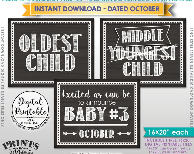 3rd Baby Pregnancy Announcement, Oldest Middle Youngest Third is due in OCTOBER Dated Chalkboard Style PRINTABLE Pregnancy Reveal Signs <ID>