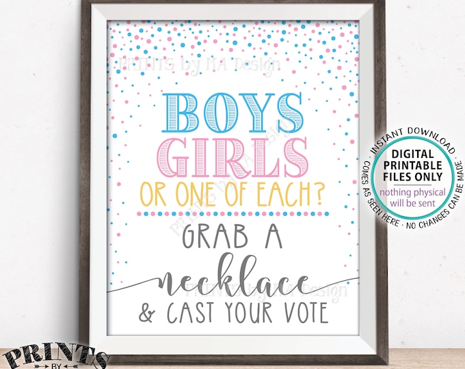 Twins Gender Reveal Party Sign, Boys Girls or One of Each? Grab a Necklace, Cast Your Vote, PRINTABLE 8x10/16x20 Pink & Blue Sign <ID>