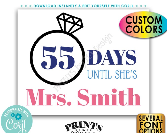 Bridal Shower Countdown Sign, Days Until She's Mrs, Custom PRINTABLE 8x10/16x20” Wedding Ring Sign <Edit Yourself with Corjl>