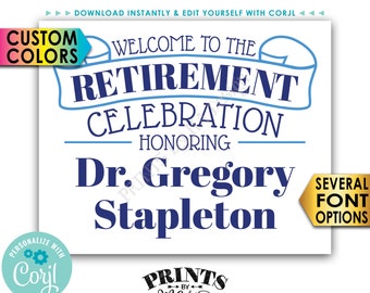 Welcome to the Retirement Celebration Sign, PRINTABLE 8x10/16x20” Retirement Party Sign <Edit Yourself with Corjl>