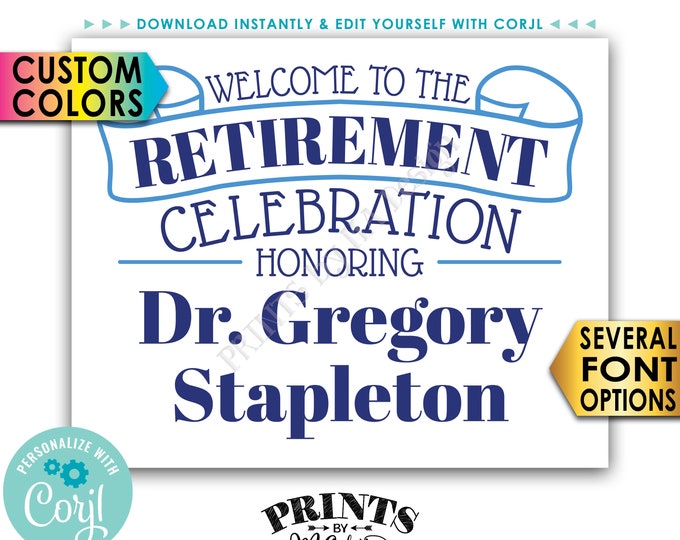 Welcome to the Retirement Celebration Sign, PRINTABLE 8x10/16x20” Retirement Party Sign <Edit Yourself with Corjl>