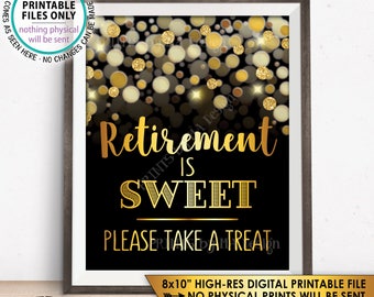 Retirement Sign, Retirement is Sweet Please Take a Treat Retirement Party Sign, Black & Gold Glitter 8x10" PRINTABLE Instant Download