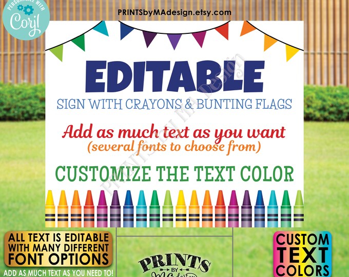 Editable Sign with Colorful Crayons & Bunting Flags, Custom PRINTABLE 8x10/16x20” Landscape Sign, Crayon Decor <Edit Yourself w/Corjl>