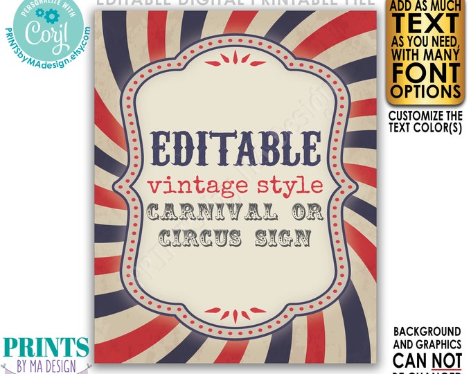 Vintage Style Circus or Carnival Sign, Festival, Birthday Party, One PRINTABLE 8x10/16x20” Portrait Sign <Edit Text Yourself w/Corjl>