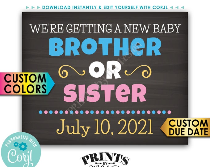 We're Getting a Baby Brother or Sister Pregnancy Announcement, PRINTABLE 8x10/16x20” Chalkboard Style Sign <Edit Yourself with Corjl>