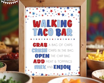 Walking Taco Bar Sign, Patriotic 4th of July Party, Star Border, PRINTABLE 8x10/16x20” Walking Tacos Sign, Mexican Fiesta <ID>