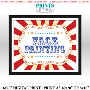 Carnival Party Face Painting Sign, Circus Activities, Birthday Party Games, Festival Game Tent, Picnic, PRINTABLE 8x10/16x20” Sign &lt;ID&gt;