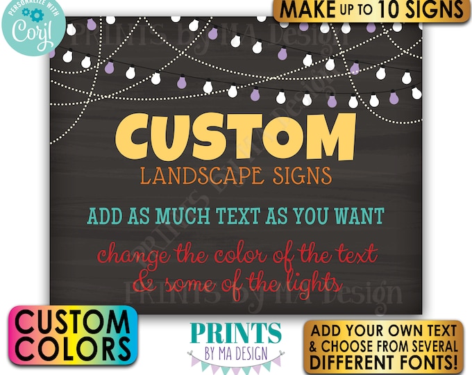 Custom Chalkboard Style Posters with Lights, Choose Text & Colors, Up to 10 PRINTABLE 8x10/16x20” Landscape Signs <Edit Yourself w/Corjl>