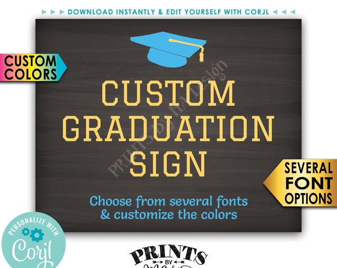 Custom Graduation Party Decoration, Choose Text, One Editable PRINTABLE 8x10/16x20” Landscape Chalkboard Style Sign <Edit Yourself w/Corjl>