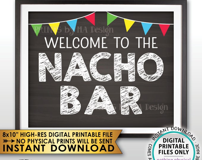 Nacho Bar Welcome Sign, Nacho Station Fiesta Sign, Football Wedding Shower Birthday Graduation, PRINTABLE Chalkboard Style Instant Download