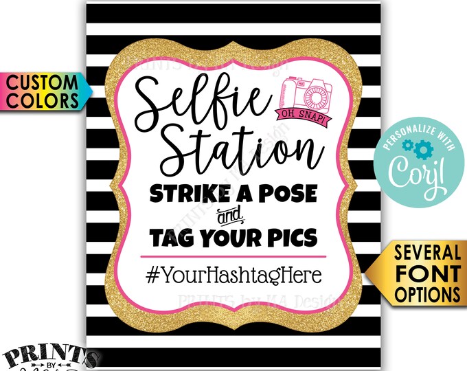 Selfie Station Sign, Strike a Pose & Tag Your Pics Hashtag Sign, Gold Glitter, Custom PRINTABLE 8x10/16x20” Sign <Edit Yourself with Corjl>