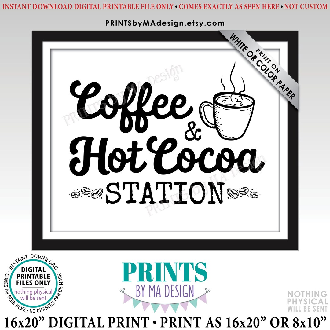 Coffee and Hot Cocoa Station Sign, Hot Chocolate Bar, Coffee Bar Sign ...
