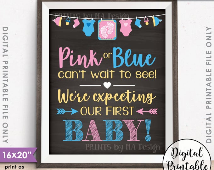 First Baby Pregnancy Announcement, Pink or Blue Cant Wait to See We're Expecting Our 1st, Chalkboard Style PRINTABLE 16x20” Instant Download