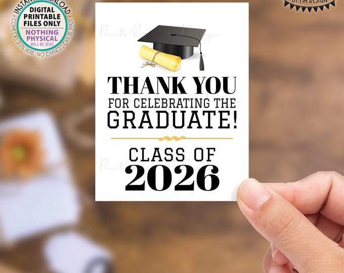 Graduation Tags, Class of 2026 Graduation Party Thank You Favors, Thanks from the Grad, 4.25x5.5" Cards, PRINTABLE 8.5x11” Sheet <ID>