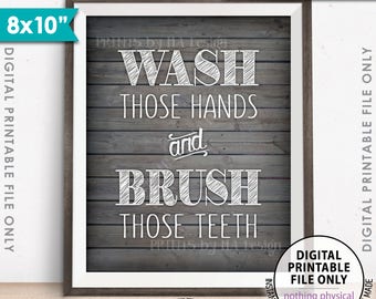Bathroom Rules, Wash Those Hands and Brush Those Teeth Bathroom Wall Art Bathroom Decor, Rustic Wood Style Printable 8x10” Instant Download