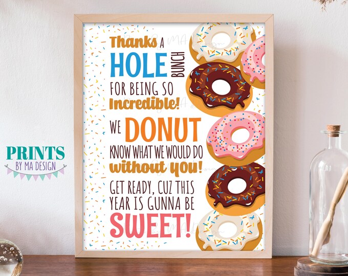 Teacher Back to School Donut Sign, Thanks a Hole Bunch, Sweet Year Treat Display, PRINTABLE 8x10” Teacher's Lounge Sign <ID>