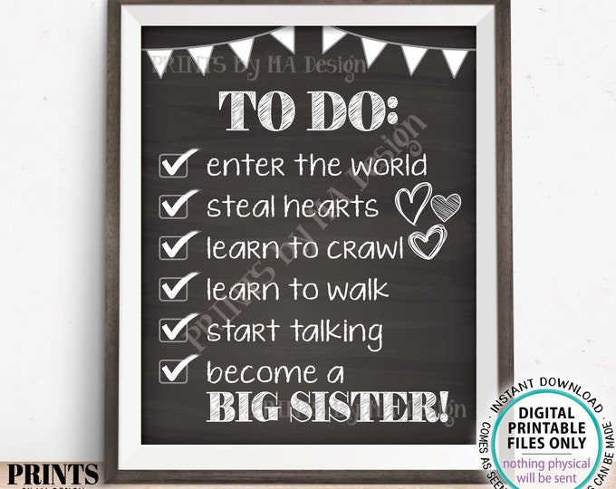 To Do List Sign, Big Sister Checklist Sign, Pregnant with Baby #2, PRINTABLE 8x10/16x20” Chalkboard Style Pregnancy Announcement Sign <ID>