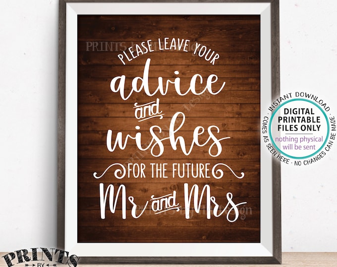 Advice and Well Wishes for the Future Mr & Mrs, Engagement Party, Bridal Shower, PRINTABLE 8x10” Rustic Wood Style Wedding Sign <ID>