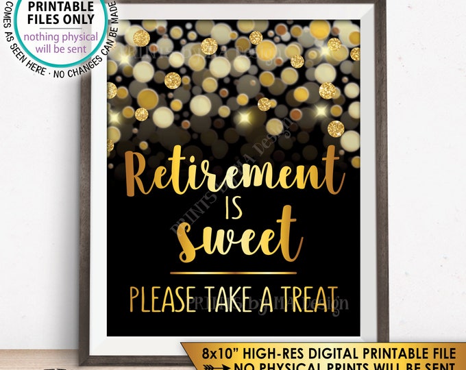 Retirement Sign, Retirement is Sweet Please Take a Treat Retirement Party Sign, Black & Gold Glitter 8x10" PRINTABLE Instant Download