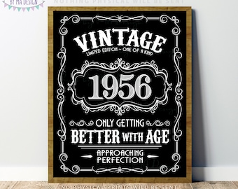 1956 Birthday Sign, Vintage Better with Age Poster, Whiskey Theme Decoration, PRINTABLE 8x10/16x20” Black & White Portrait 1956 Sign <ID>