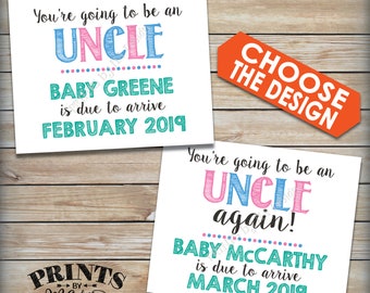 Uncle Pregnancy Announcement Sign, Going to be an Uncle Again, Expecting Neice or Nephew, Announce Pregnancy, PRINTABLE 8.5x11" Digital File