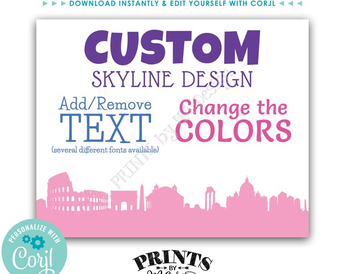 Italian Themed Sign, Choose Your Text & Colors, 1 Custom PRINTABLE 8x10/16x20” Rome Italy Skyline Sign <Edit Yourself with Corjl>