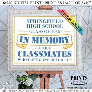 In Memory of our Classmates Who Have Gone Before Us Sign for Reunion Memorial, PRINTABLE 8x10/16x20” Sign, Memoriam, Deceased Remembrance