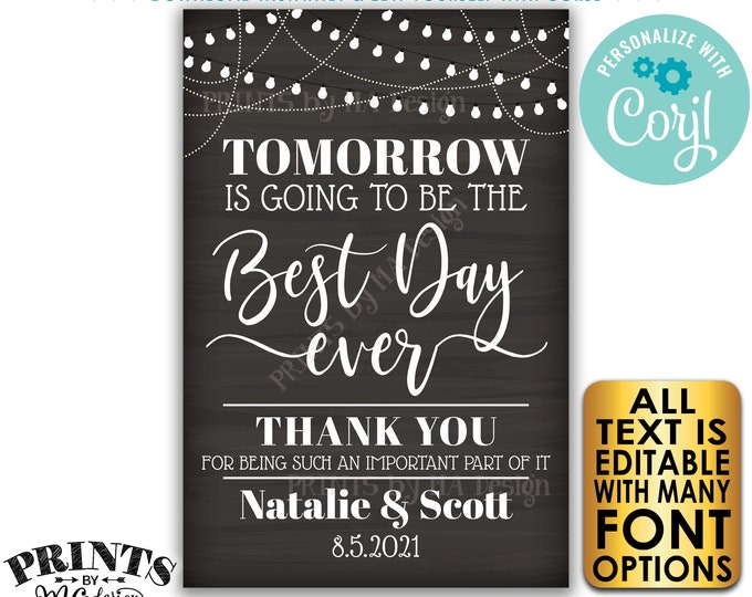 Tomorrow is Going to Be The Best Day Ever PRINTABLE 24x36” Chalkboard Style Wedding Rehearsal Dinner Sign, Lights <Edit Yourself w/Corjl>