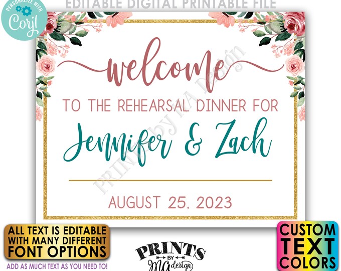 Editable Rehearsal Dinner Sign, Wedding Rehearsal Welcome, Rose Gold Blush Floral, Custom PRINTABLE 16x20” Sign <Edit Yourself w/Corjl>