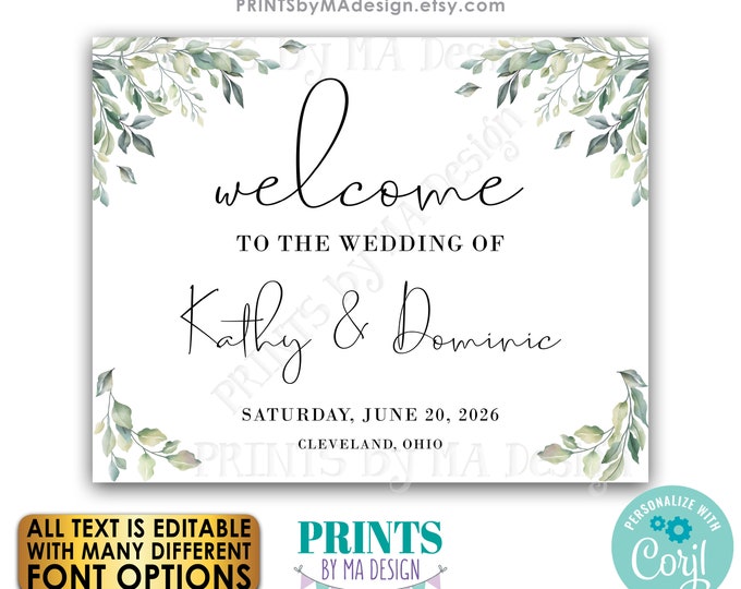 Wedding Welcome Sign, Simple Elegant Custom Entrance Display, Greenery Watercolor Leaves, PRINTABLE 8x10/16x20” Sign <Edit Yourself w/Corjl>