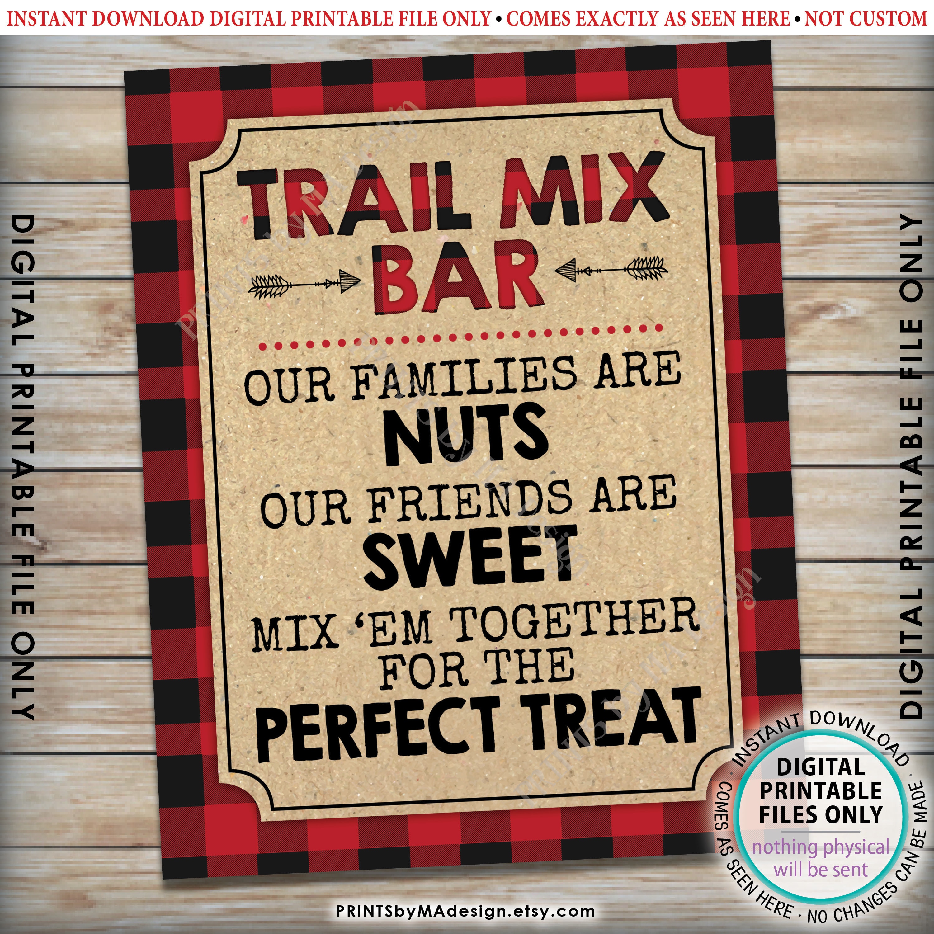 lumberjack-trail-mix-bar-sign-our-families-are-nuts-friends-are-sweet