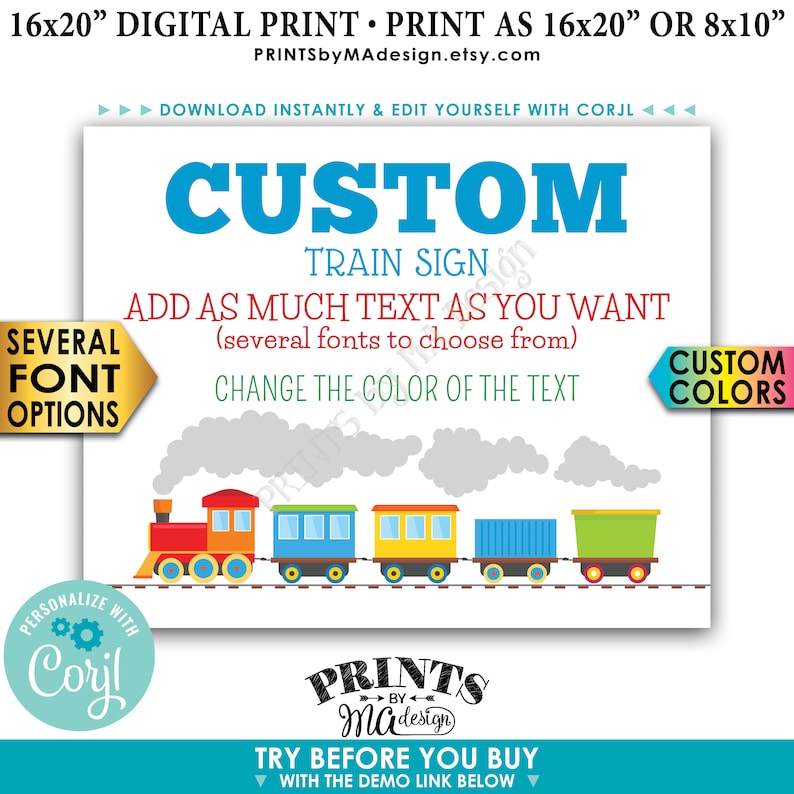Puede incluir: Un cartel de tren imprimible con una ilustraci&oacute;n de tren colorida. El cartel dice "Custom Train Sign" y "Add as much text as you want (several fonts to choose from)". Tambi&eacute;n dice "Change the color of the text" y "Custom Colors".