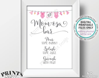 Mom-osa Bar Sign, Baby Shower Mimosa Drinks Sign, MOMosa Bar Sign, Pink Clothesline, It's a girl Baby Shower Decor, PRINTABLE 5x7” Sign <ID>