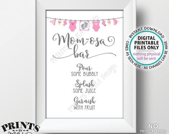 Mom-osa Bar Sign, Baby Shower Mimosa Drinks Sign, MOMosa Bar Sign, Pink Clothesline, It's a girl Baby Shower Decor, PRINTABLE 5x7” Sign <ID>