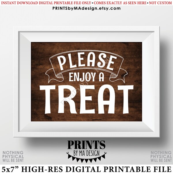 Please Enjoy a Treat Sign, Sweet Treat, Cupcake, Candy, Cake, PRINTABLE 5x7” Rustic Wood Style Dessert Sign <Instant Download>