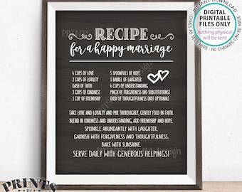 Recipe for a Happy Marriage Sign, Key to a Happy Marriage, Funny, Marriage Advice, PRINTABLE 8x10/16x20” Chalkboard Style Wedding Sign <ID>